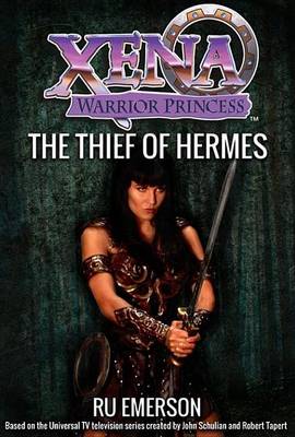 Cover of Xena Warrior Princess: The Thief of Hermes