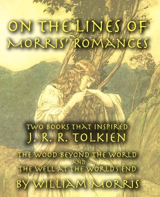 Book cover for On the Lines of Morris' Romances