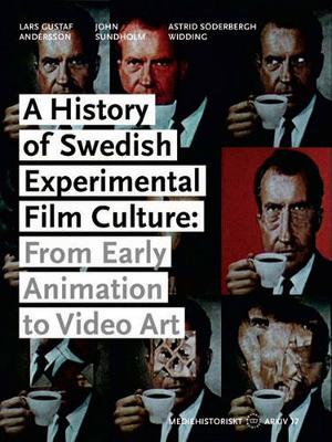 Book cover for A History of Swedish Experimental Film Culture