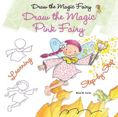 Book cover for Draw the Magic Pink Fairy