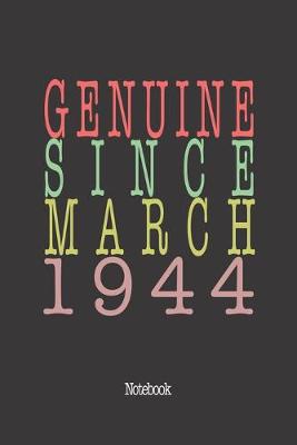 Book cover for Genuine Since March 1944