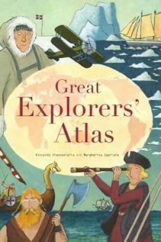 Cover of Great Explorers Atlas