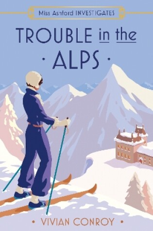 Cover of Trouble in the Alps