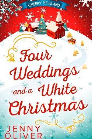 Cover of Four Weddings And A White Christmas