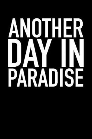 Cover of Another Day in Paradise