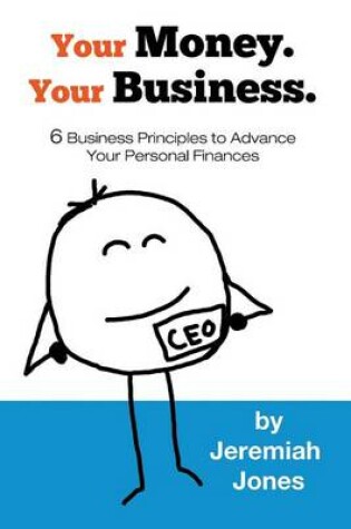 Cover of Your Money. Your Business.