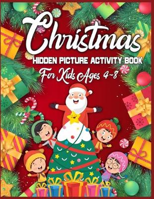 Book cover for Christmas Hidden Picture Activity Book For Kids Ages 4-8