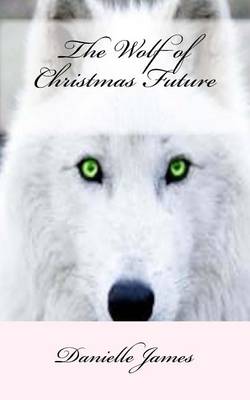 Book cover for The Wolf of Christmas Future