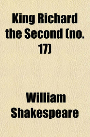 Cover of King Richard the Second (No. 17)