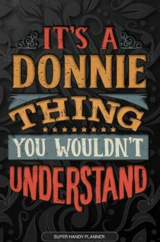 Cover of It's A Donnie Thing You Wouldn't Understand