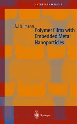 Cover of Polymer Films with Embedded Metal Nanoparticles