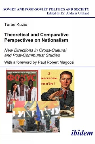 Cover of Theoretical and Comparative Perspectives on Nati - New Directions in Cross-Cultural and Post-Communist Studies