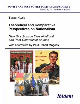 Book cover for Theoretical and Comparative Perspectives on Nati - New Directions in Cross-Cultural and Post-Communist Studies