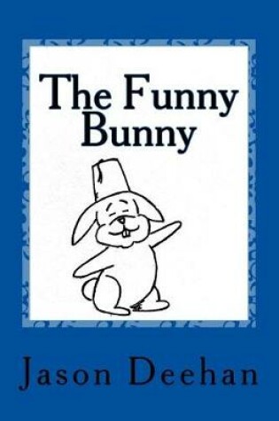 Cover of The Funny Bunny