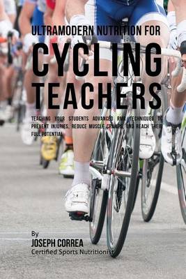 Book cover for Ultramodern Nutrition for Cycling Teachers