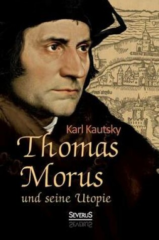 Cover of Thomas Morus und seine Utopie