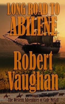 Book cover for Long Road To Abilene