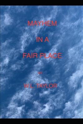 Book cover for Mayhem in a Fair Place