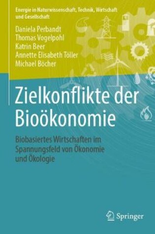 Cover of Zielkonflikte Der Bioökonomie