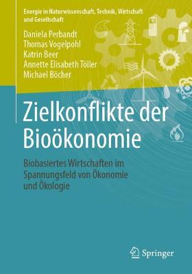 Book cover for Zielkonflikte Der Bioökonomie