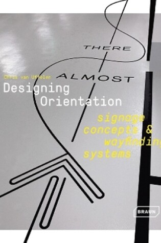 Cover of Designing Orientation: Signage Concepts & Wayfinding Systems
