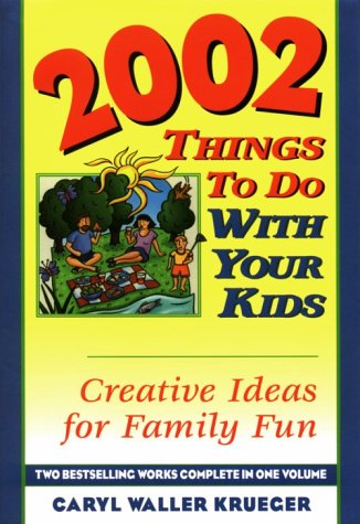 Book cover for 2002 Things to Do with Your Kids