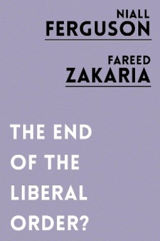 Cover of The End of the Liberal Order?