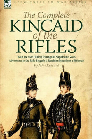 Cover of The Complete Kincaid of the Rifles