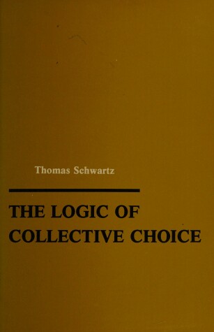 Book cover for The Logic of Collective Choice