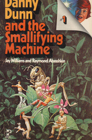 Cover of Danny Dunn & the Smallifying Machine