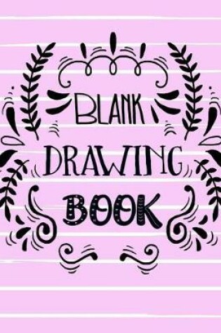 Cover of Blank Drawing Book