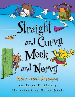 Cover of Straight and Curvy, Meek and Nervy