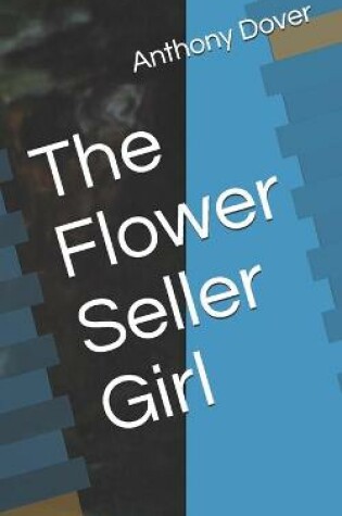 Cover of The Flower Seller Girl