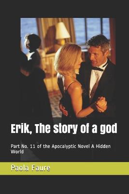 Book cover for Erik, The story of a god