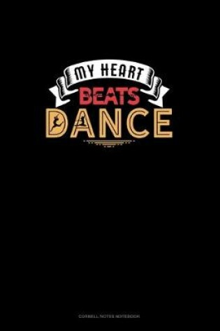 Cover of My Heart Beats Dance