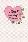 Book cover for Meal Weekly Planner