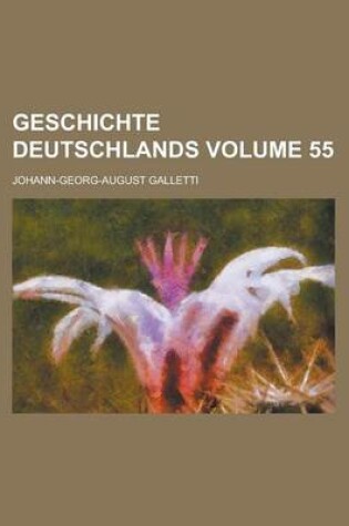 Cover of Geschichte Deutschlands Volume 55