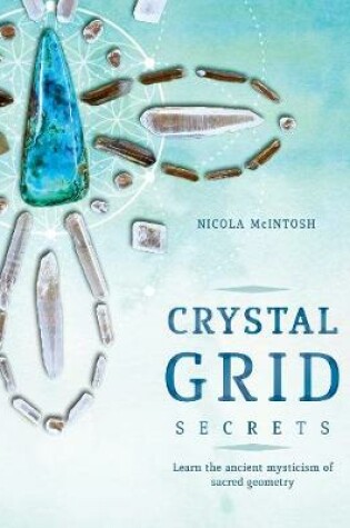 Cover of Crystal Grid Secrets