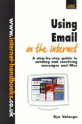 Cover of Using Email on the Internet