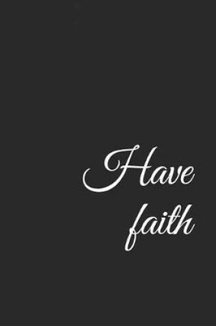 Cover of Have Faith