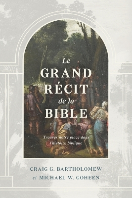 Book cover for Le grand recit de la Bible