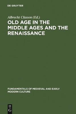 Cover of Old Age in the Middle Ages and the Renaissance