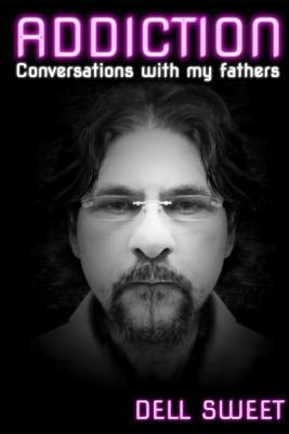 Book cover for Addiction Conversations with my fathers