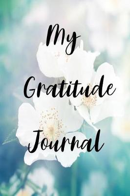 Book cover for My Gratitude Journal