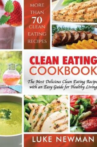 Cover of Clean Eating Cookbook