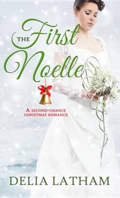 Book cover for The First Noelle