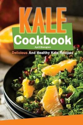 Book cover for Kale Cookbook