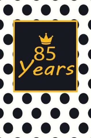 Cover of 85 years