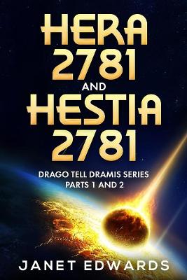 Book cover for Hera 2781 and Hestia 2781