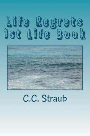 Cover of Life Regrets